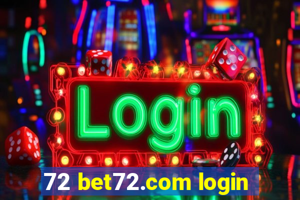 72 bet72.com login